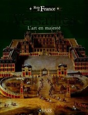 Versailles art en majesté - versailles,,