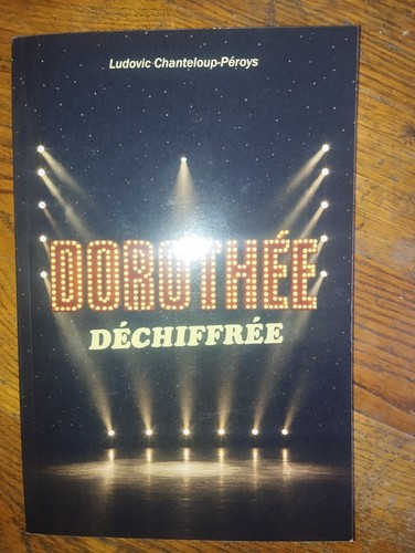 Dorothée déchiffrée livre - dorothée,