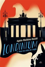 Londinium - Tome 2 - Sous les