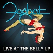 Live at the Belly Up (Digipak) de Foghat | CD | état très bon