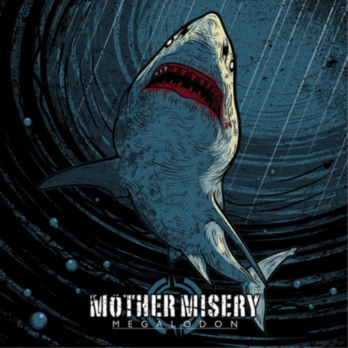 Mother misery megalodon - misery,
