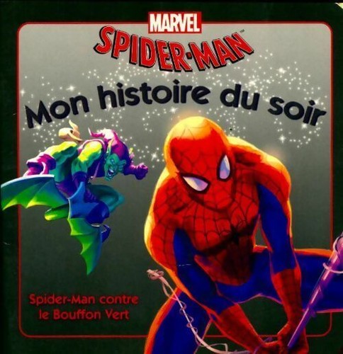 Spiderman contre bouffon - le,