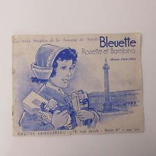 CATALOGUE HIVER 1956-57  GAUTIER LANGUEREAU BLEUETTE BAMBINO ROSETTE