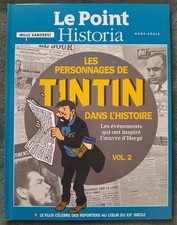 Les personnages de Tintin dans l'Histoire Vol. 2 / Le Point - Historia / 2012