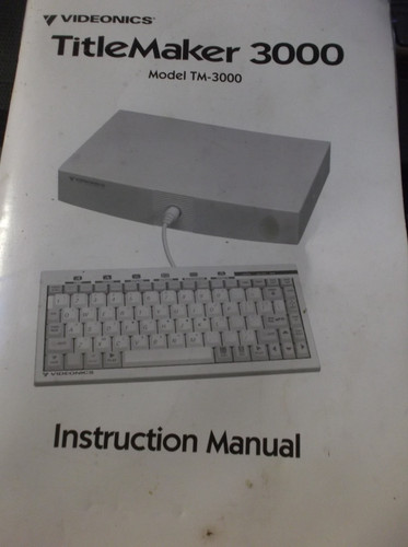 Videonics titlemaker 3000 - videonics,