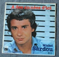 Michel Sardou, en chantant / à des années d'ici, 45 tours Germany