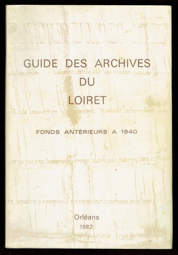 Guide des archives loiret - du,