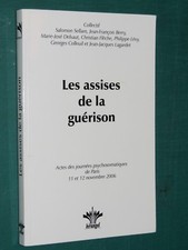 Les assises de la guérison