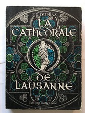 LA CATHEDRALE DE LAUSANNE 1958 DUPRAZ ILLUSTRE 