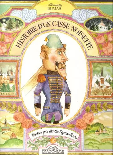 Histoire casse noisette - d'un, casse-noisette