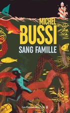 Sang famille - Michel Bussi