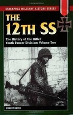 The 12th SS: The History of