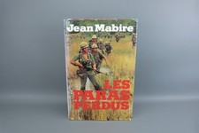 JEAN MABIRE, "LES PARAS PERDUS" FRANCE LOISIR Roman.