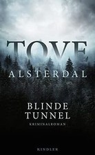 Blinde Tunnel: Kriminalroman | Von der Bestsellerauto... | Livre | état très bon