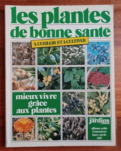Les plantes bonne santé à - bonne,