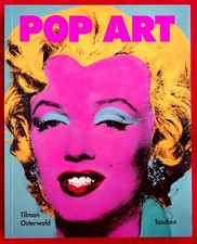 POP ART - PEINTURE - SCULPTURE - TILMAN OSTERWOLD - ED. TASCHEN -1991-