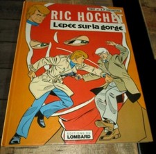 Ric Hochet - EO - Bd, l épée sur la gorge - TBE - Le Lombard - 1978