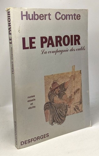 Paroir la compagnie des - paroir,