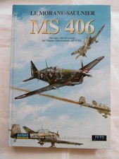 Le Morane-Saulnier MS 406  - éditions Lela Presse 2002