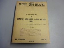 US Army Supply Service Pièces Cat. Tracteur Haute Vitesse 13 TONNES ORD9 SNL G-162 1947