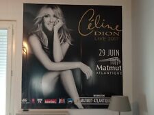 Pancarte Concert Céline Dion 