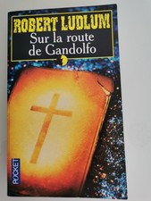 Roman (Policier Espionnage) "Sur la route de Gandolfo"  Robert Ludlum - 2003 