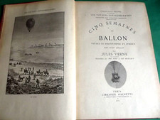 Jules VERNE. "  CINQ  SEMAINE  en BALLON  " . Hachette  1924