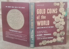 gold coins of the world by robert friedberg from 600 A.D to the present