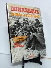 DUNKERQUE 1940 BATAILLE DES DUNES OPERATION DYNAMO WWII  LAVAUZELLE PHOTO CARTES