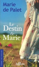 Le destin de Marie, Marie de