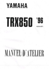 MANUEL REVUE ATELIER RÉPARATION PDF YAMAHA TRX 850 1996 TRX850