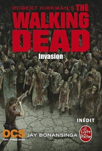 Invasion the walking dead - invasion, (the