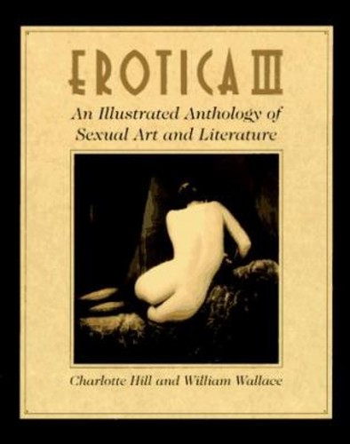 Erotica iii an - :, illustrated