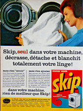 PUBLICITÉ DE PRESSE 1964 Lessive SKIP Décrasses détaches et blanchi pour Machine