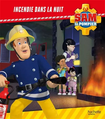 Sam pompier incendie dans - sam,