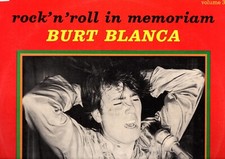 BURT BLANCA   LP   NATIONAL   " ROCK'N ROLL IN MEMORIAM - VOLUME 3 "   [FR]  (1)