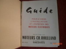 ANCIEN   GUIDE  INSTALLATION ET    ENTRETIEN  MOTEURS ELECTRIQUES  CH. ROULLAND