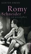 Romy schneider die biographie - schneider:,