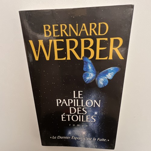 Bernard werber papillon - werber, des