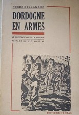 Dordogne en armes Historique