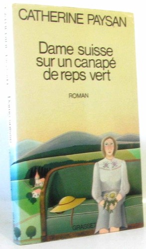 Dame suisse sur - , canapé