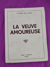 LA VEUVE AMOUREUSE LE ROMAN DE