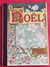 L'ILLUSTRATION de NOËL Les Grands Dossiers de  1843-1944 Le Livre de Paris 1987