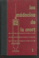 Les medecins de la mort Tome