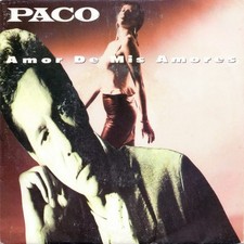 Paco (4) Amor De Mis Amores - 45T x 1