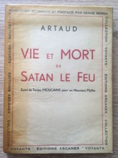 Vie et mort de Satan le feu - Antonin ARTAUD / Arcanes 1953 EO