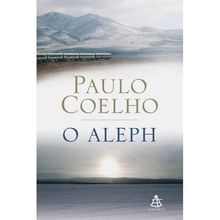 Aleph paulo coelho - aleph, de