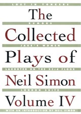 Neil Simon The Collected Plays of Neil Simon Vol IV (Poche)