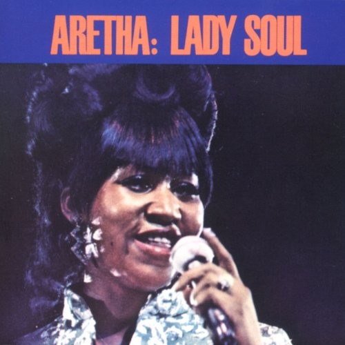 Aretha franklin lady soul - aretha,