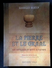 Bertin, La pierre et le Graal